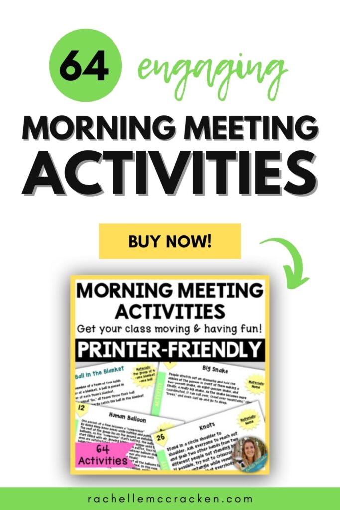 Rachelle's Morning Meeting Activities and Energizers with text overlay 64 engaging morning meeting activities | rachellemccracken.com